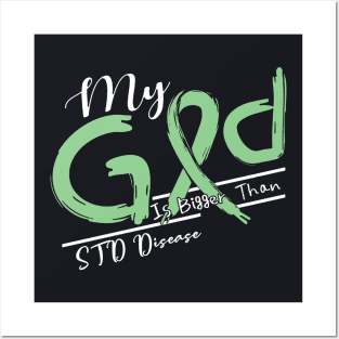 STD Disease Awareness My God Is Stronger - In This Family No One Fights Alone Posters and Art